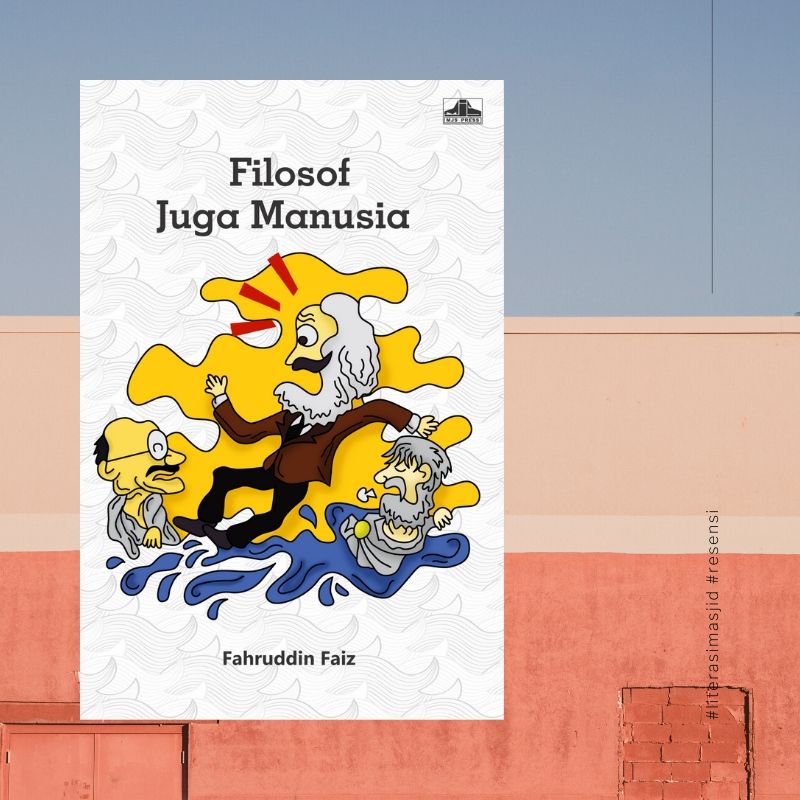 Sisi Unik dan Lucu Para Filosof Sisi Unik dan Lucu Para Filosof