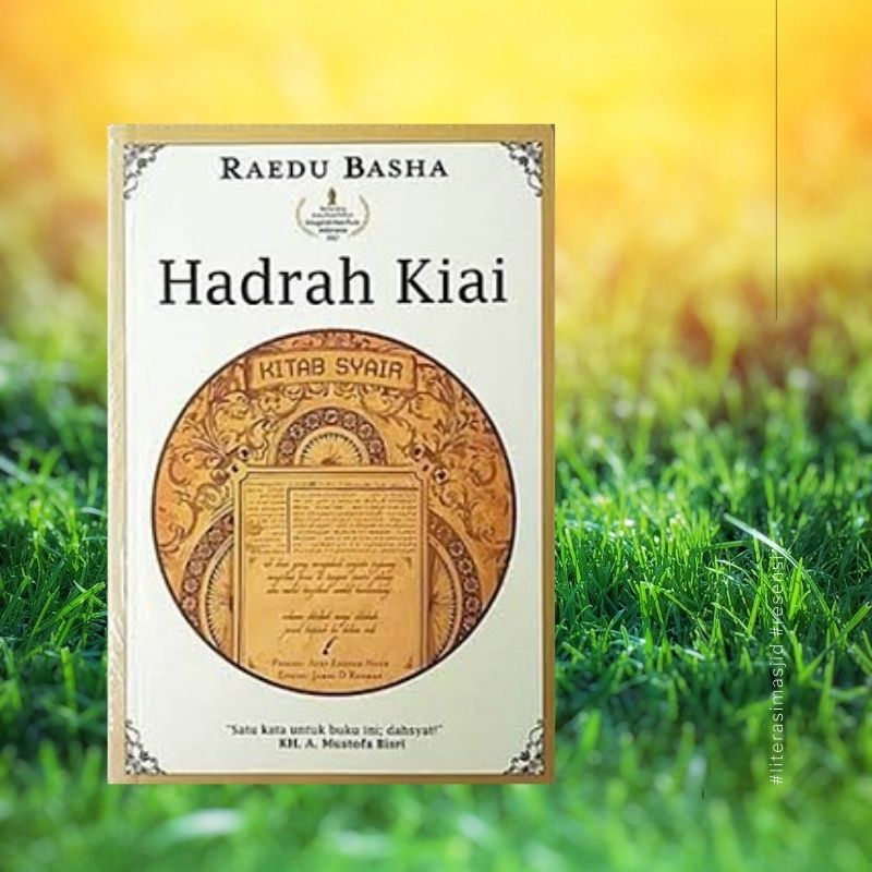 Kiai dalam Hadrah Puisi Kiai dalam Hadrah Puisi