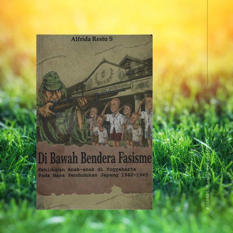 Kehidupan Anak-Anak di Masa Jepang Kehidupan Anak-Anak di Masa Jepang