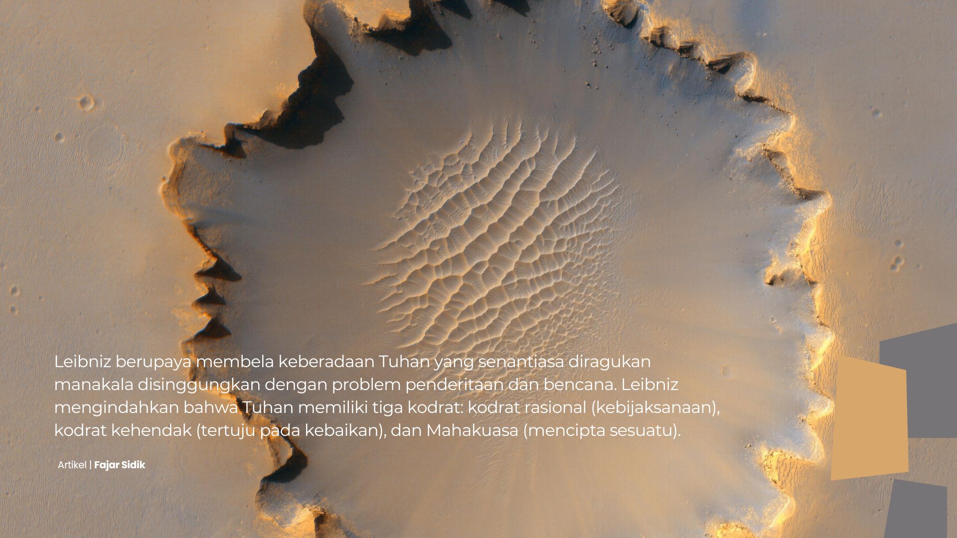 Teodisi Leibniz: Bencana Tak Menandakan Tuhan Tiada Teodisi Leibniz: Bencana Tak Menandakan Tuhan Tiada