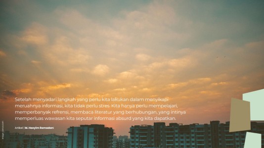 Bersantai di Tengah Meruahnya Informasi Bersantai di Tengah Meruahnya Informasi