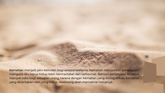 Manusia dan Kematian yang Tak Pernah Selesai Manusia dan Kematian yang Tak Pernah Selesai