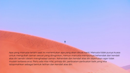 Apa yang Kita Istiqomahkan Saat Ini? Apa yang Kita Istiqomahkan Saat Ini?